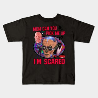 Mom can you pick me up im scared Kids T-Shirt